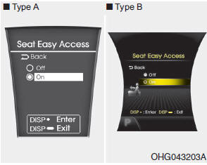 Off - The Seat Easy Access function will be deactivated.