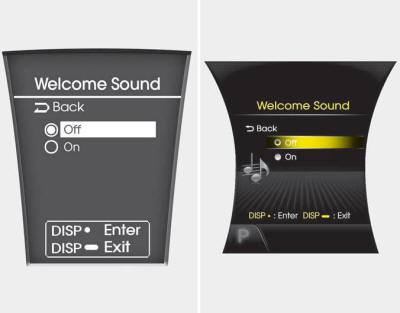 Off - The Welcome Sound function will be deactivated.